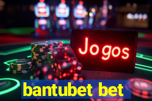 bantubet bet